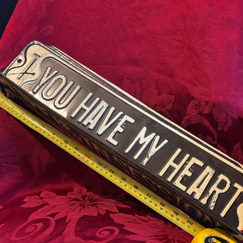 Silver 'You Have My Heart' Sign